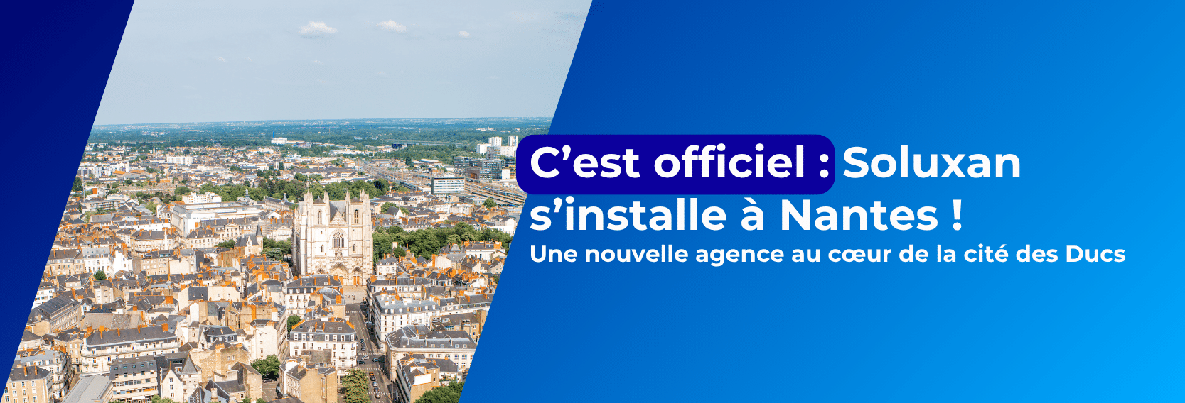 Équipe Soluxan Nantes lors de l’ouverture de la nouvelle agence dans la cité des Ducs, symbolisant l’innovation et le développement IT dans le Grand Ouest.